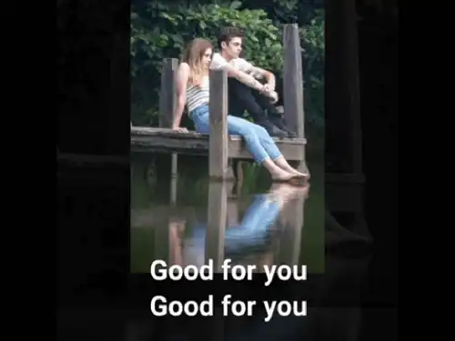 Good For You Selena Gomez Hollywood Song