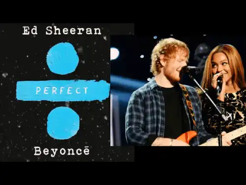 Perfect Duet Ed Sheeran with Beyoncé English Video Status