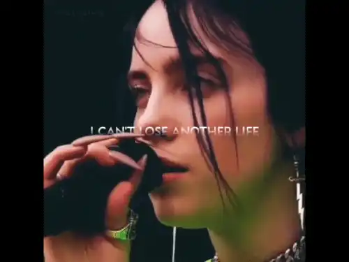 I_Cant_Lose_Another_Life_Billie_Eilish_English_Video_Status_thumbnail.webp