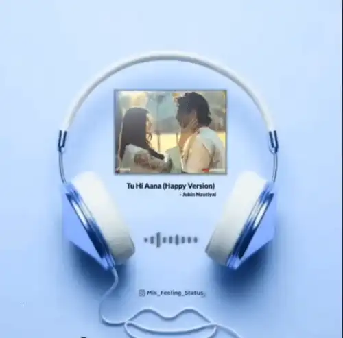 Tu_Hi_Aana-Happy_Version-Jubin_Nautiyal_song_thumbnail.webp